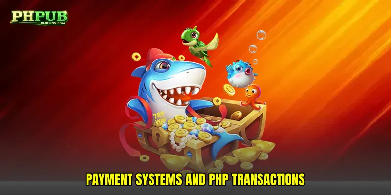 Payment Systems and PHP Transactions