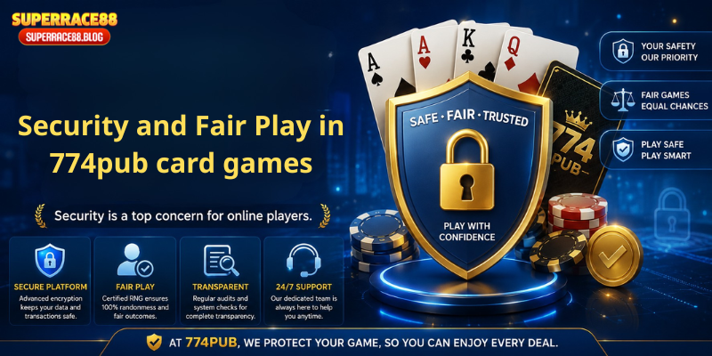 Security and Fair Play in 774pub card games